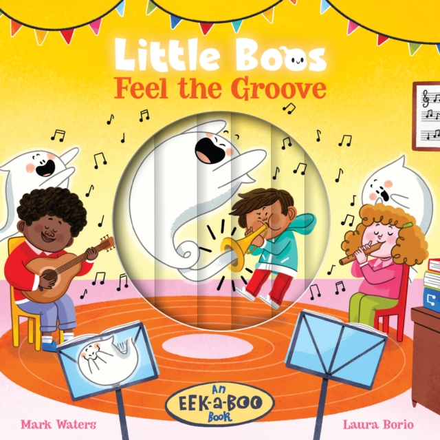 Little Boos Feel the Groove, Board book Book