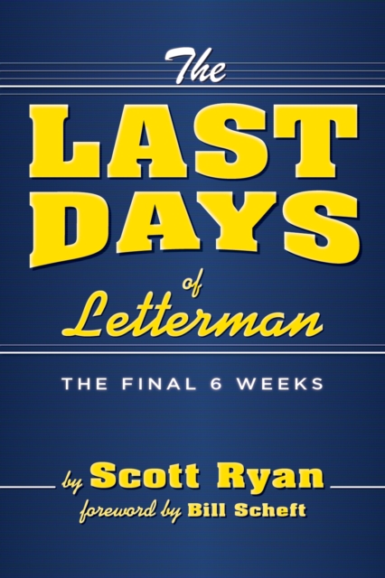 The Last Days Of Letterman, EPUB eBook