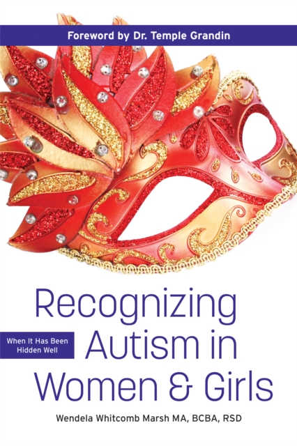 Recognizing Autism in Women and Girls : Opening Doors to Success, EPUB eBook