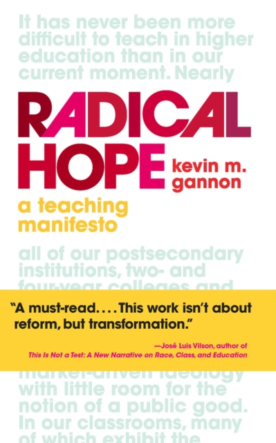 Radical Hope : A Teaching Manifesto, Hardback Book