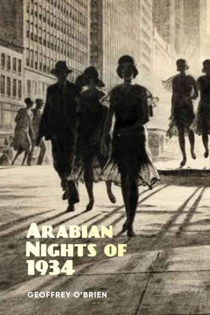 Arabian Nights of 1934, Paperback / softback Book