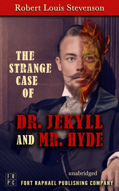 The Strange Case of Dr. Jekyll and Mr. Hyde - Unabridged, EPUB eBook