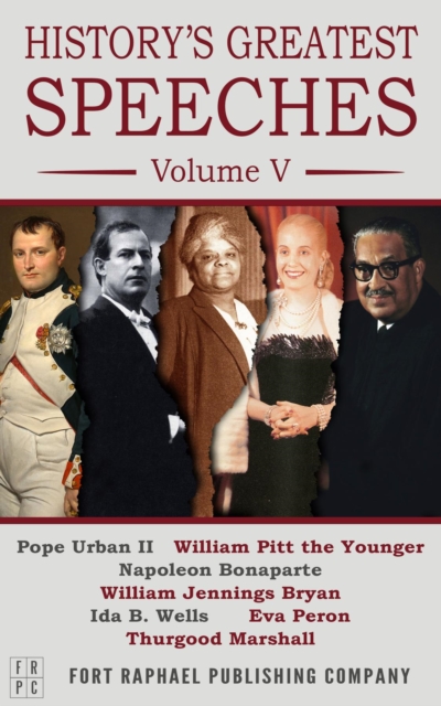 History's Greatest Speeches - Volume V, EPUB eBook