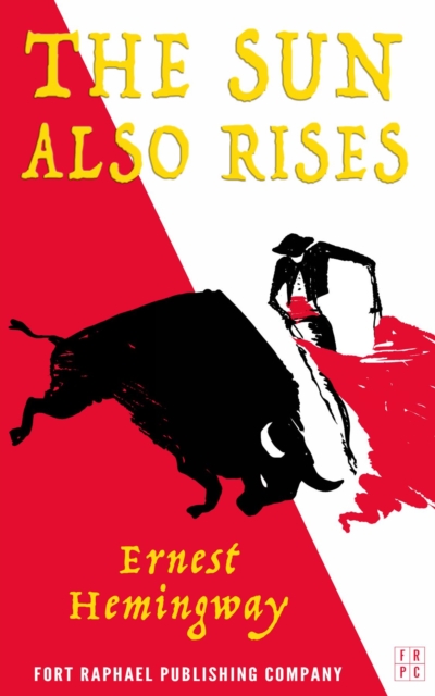 The Sun Also Rises - Unabridged, EPUB eBook