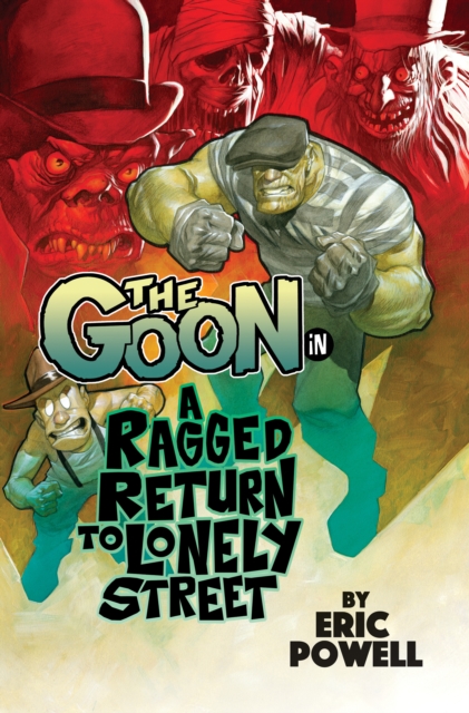 The Goon Volume 1: A Ragged Return to Lonely Street, Paperback / softback Book