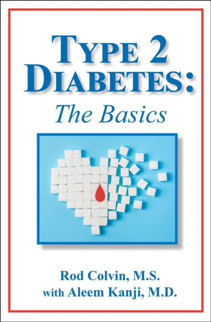 The Type 2 Diabetes: The Basics, Paperback / softback Book