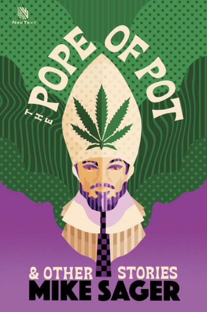 Pope of Pot: And Other True Stories of Marijuana and Related High Jinks, EPUB eBook