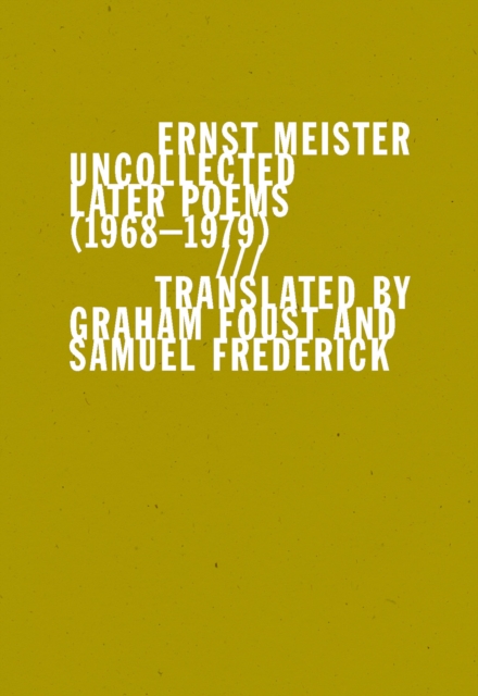 Uncollected Later Poems (1968-1979), Paperback / softback Book