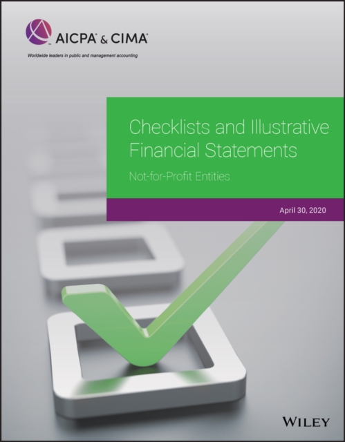Checklists and Illustrative Financial Statements : Not-for-Profit Entities 2020, Paperback / softback Book