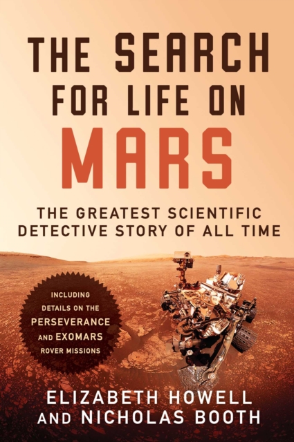 The Search for Life on Mars : The Greatest Scientific Detective Story of All Time, EPUB eBook
