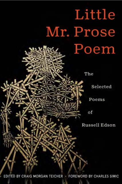 Little Mr. Prose Poem: Selected Poems of Russell Edson, EPUB eBook