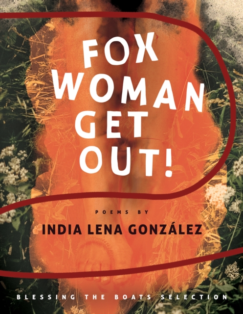 fox woman get out!, Paperback / softback Book