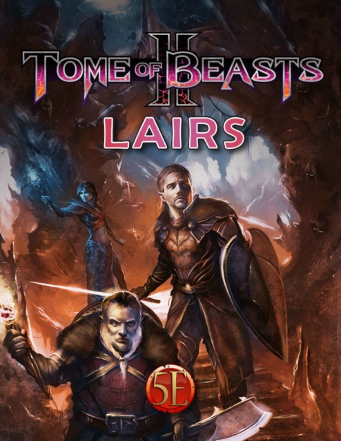 Tome of Beasts 2: Lairs, Paperback / softback Book