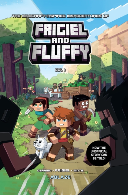 The Minecraft-inspired Misadventures of Frigiel and Fluffy Vol 1, Hardback Book