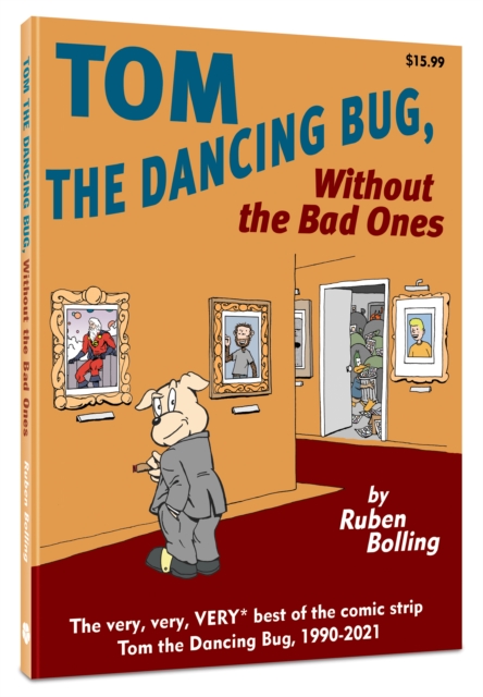 Tom the Dancing Bug Without the Bad Ones, Paperback / softback Book