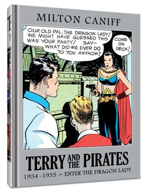 Terry and the Pirates: The Master Collection Vol. 1 and 13 Bundle : 1934-1935 - Enter the Dragon Lady, Hardback Book