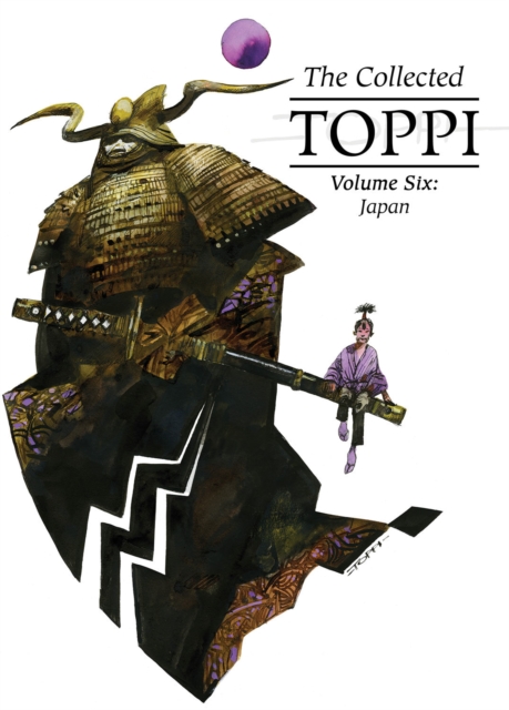 The Collected Toppi vol.6 : Japan, Hardback Book