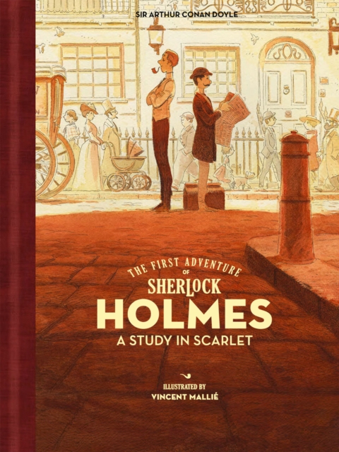 The First Adventure of Sherlock Holmes: A Study in Scarlet, Hardback Book