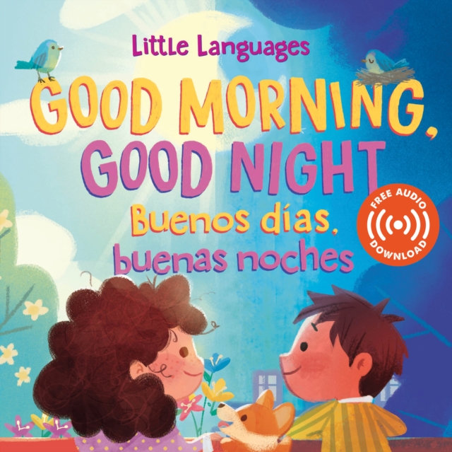 Good Morning, Good Night / Buenos dias, buenas noches, EPUB eBook