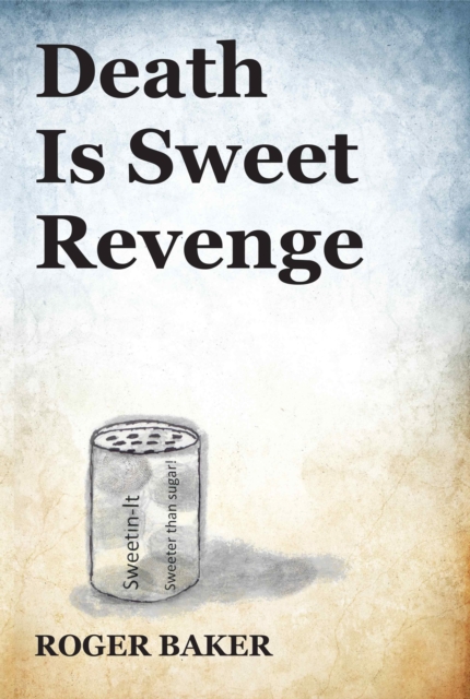 Death is Sweet Revenge, EPUB eBook