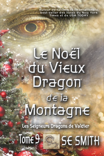 Le Noel du Vieux Dragon de la Montagne : Les Seigneurs Dragons de Valdier Tome 9, EPUB eBook