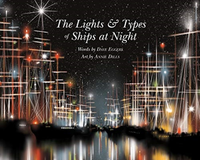 LIGHTS & TYPES OF SHIPS AT NIGHT, Hardback Book