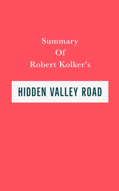Summary of Robert Kolker's Hidden Valley Road, EPUB eBook