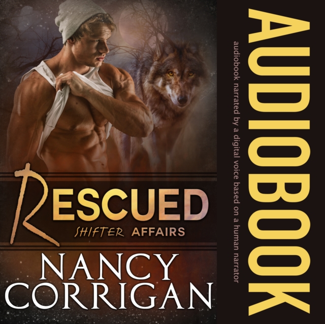 Rescued : Shifter World, eAudiobook MP3 eaudioBook