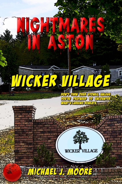 Nightmares in Aston: Wicker Village, EPUB eBook