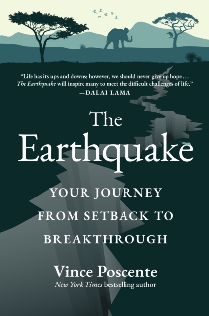 The Earthquake : Your Journey from Setback to Breakthrough, Hardback Book