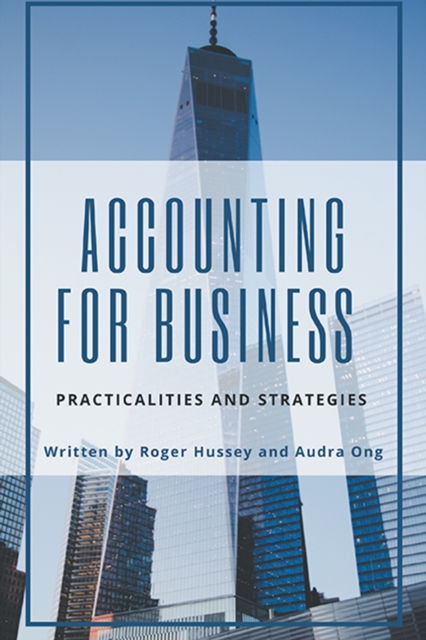 Accounting for Business : Practicalities and Strategies, EPUB eBook