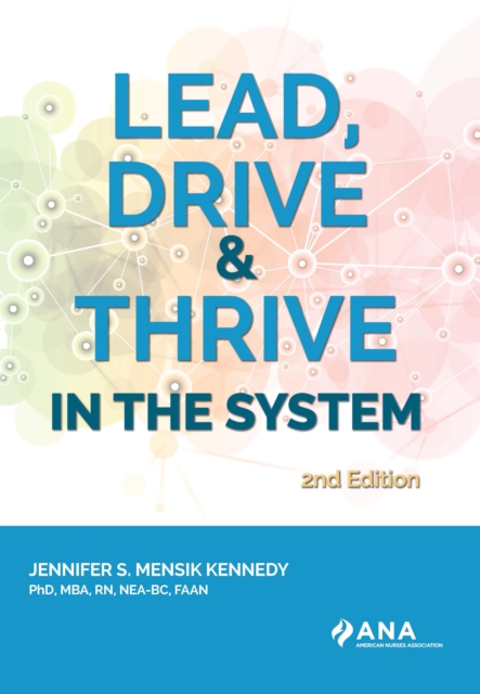 Lead, Drive, and Thrive in the System, 2nd Edition, EPUB eBook
