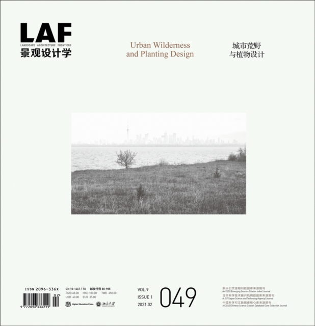 Landscape Architecture Frontiers 049 : Urban Wilderness and Planting Design, Paperback / softback Book
