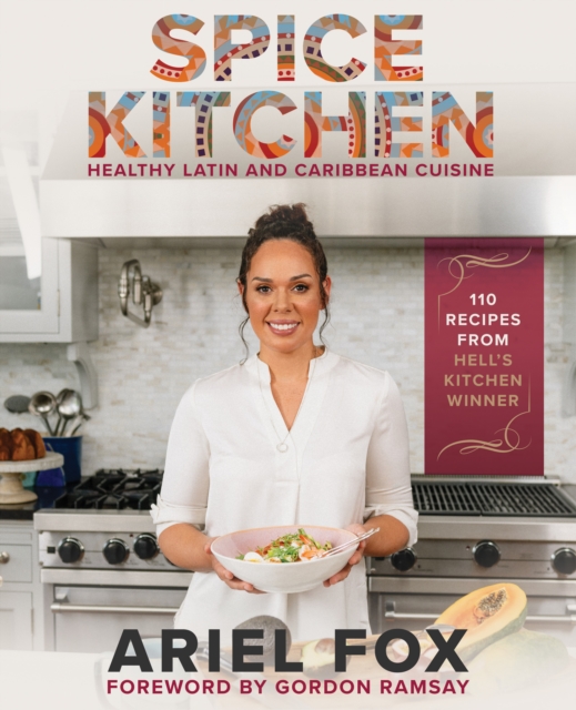 Spice Kitchen: Healthy Latin and Caribbean Cuisine, EPUB eBook