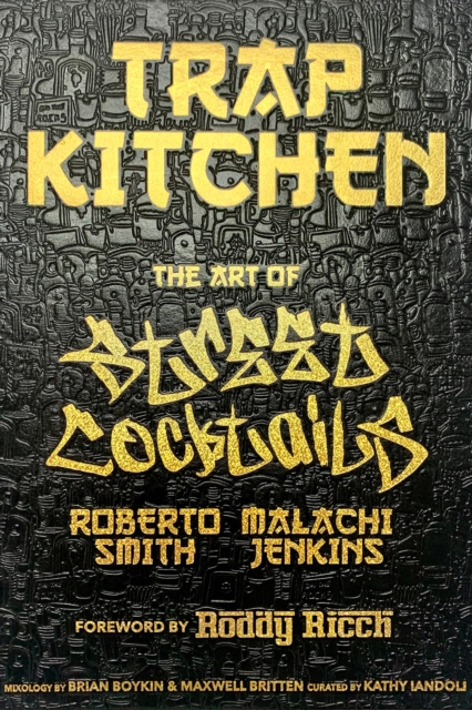 Trap Kitchen: The Art of Street Cocktails, EPUB eBook