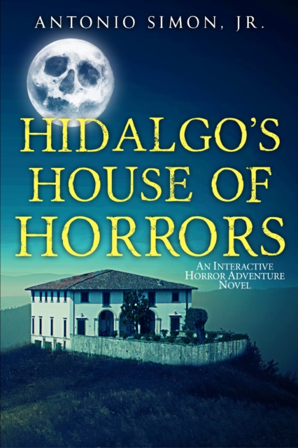 Hidalgo's House of Horrors, EPUB eBook