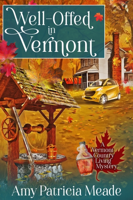 Well-Offed in Vermont, EPUB eBook