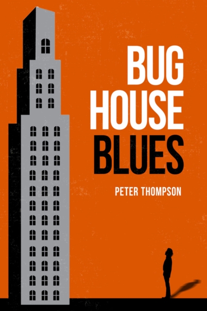 Bughouse Blues, Paperback / softback Book