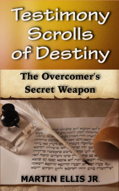 Testimony Scrolls of Destiny, EPUB eBook