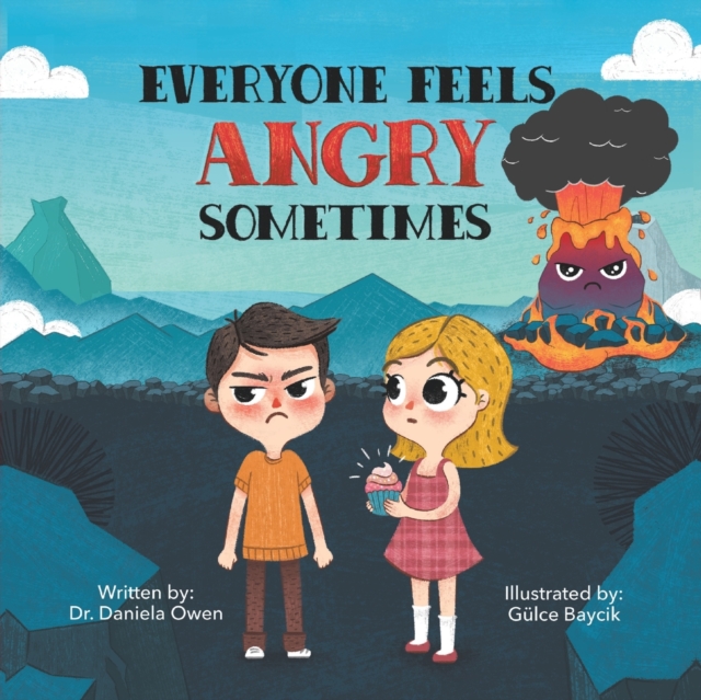 Everyone Feels Angry Sometimes, Paperback / softback Book