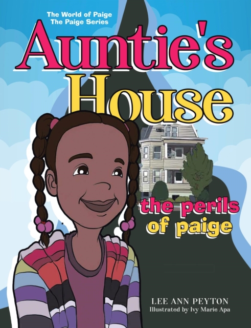 Auntie's House : The Perils of Paige Vol. 1, EPUB eBook