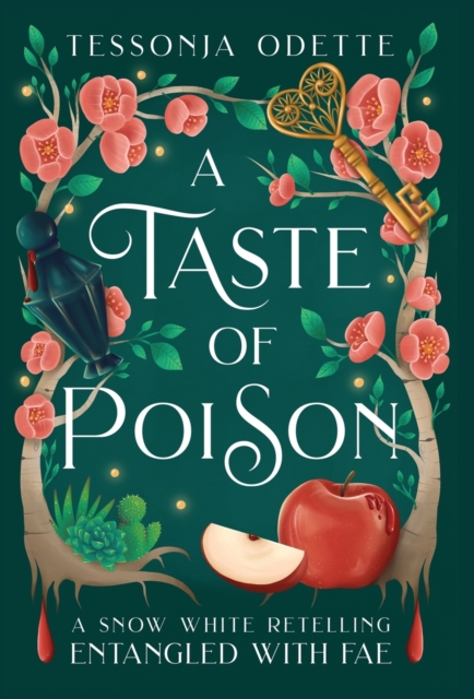 A Taste of Poison : A Snow White Retelling, Hardback Book