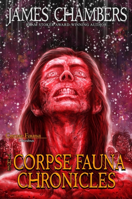 The Corpse Fauna Chronicles, EPUB eBook