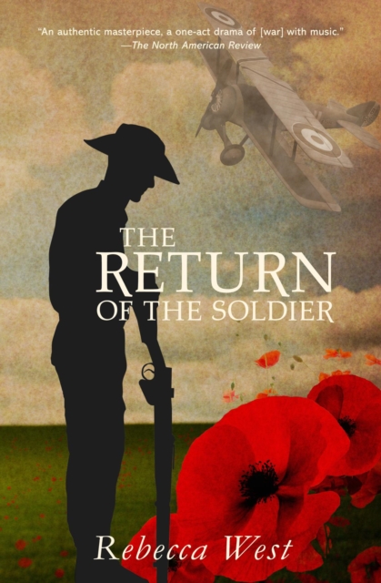 The Return of the Soldier (Warbler Classics Annotated Edition), EPUB eBook