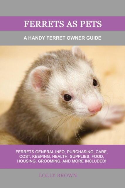 Ferrets as Pets, EPUB eBook