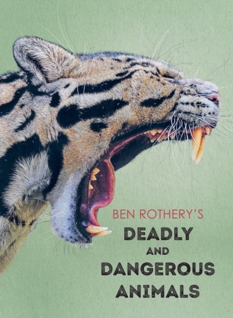 Ben Rothery's Deadly and Dangerous Animals,  Book