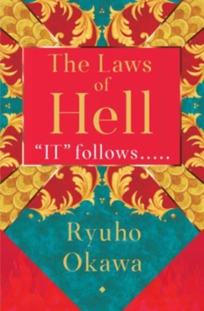 The Laws of Hell : "IT" Follows ..., Paperback / softback Book