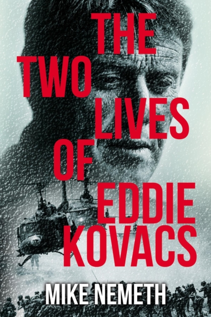 The Two Lives of Eddie Kovacs, EPUB eBook