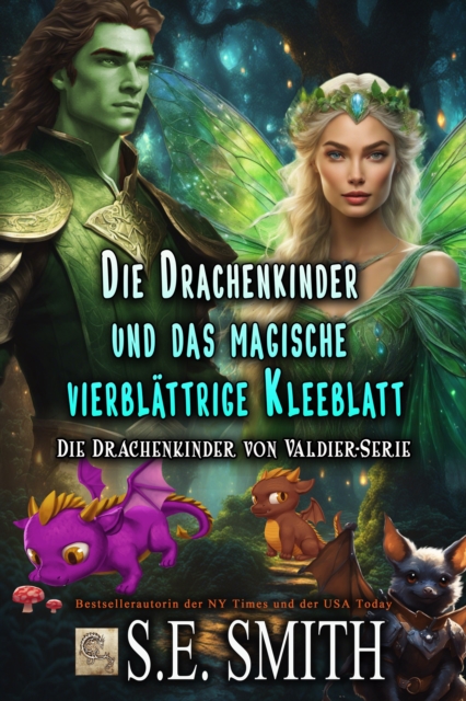 Die Drachenkinder und das magische vierblattrige Kleeblatt, EPUB eBook