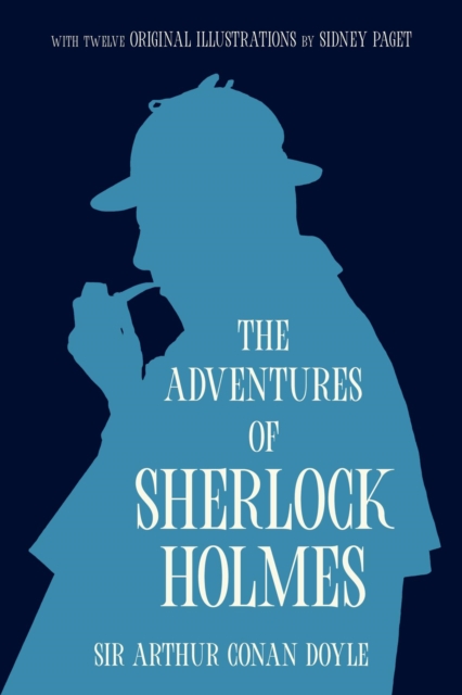 The Adventures of Sherlock Holmes (Warbler Classics Annotated Edition), EPUB eBook